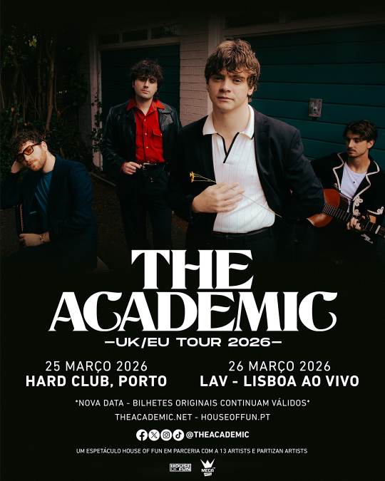 Cartaz: THE ACADEMIC REGRESSAM A PORTUGAL PARA DOIS CONCERTOS NO PORTO (HARD CLUB) E EM LISBOA (CAPITÓLIO), NOS DIAS 25 e 26 Maio